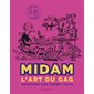 Midam : L'art du gag : Entretiens avec Thierry Tinlot