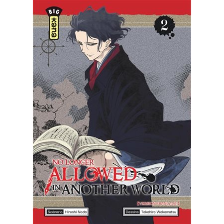 No longer allowed in another world T.02 ; Manga : ADO : SHONEN