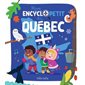 Mon encyclopetit du Québec : Mon encyclopetit