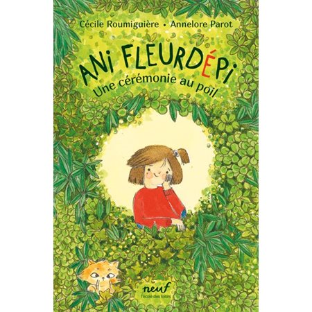 Ani Fleurdépi : Une cérémonie au poil : Neuf : 6-8