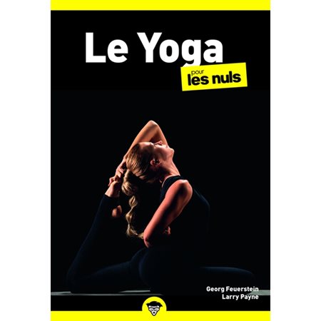 Le yoga pour les nuls : Pour les nuls, poche