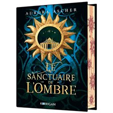 Le Sanctuaire de l'ombre T.01 : Édition collector : FAN