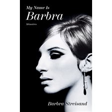 My name is Barbra : Mémoires : Documents