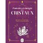 Pouvoirs et énergies des cristaux : Jade, quartz rose, jaspe rouge ... : S'ouvrir à l'énergie des pierres