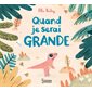Quand je serai grande : Couverture rigide