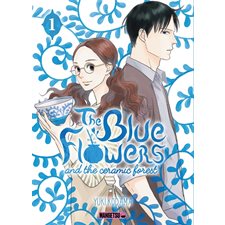 The blue flowers and the ceramic forest T.01 : Manga : ADT : JOSEI