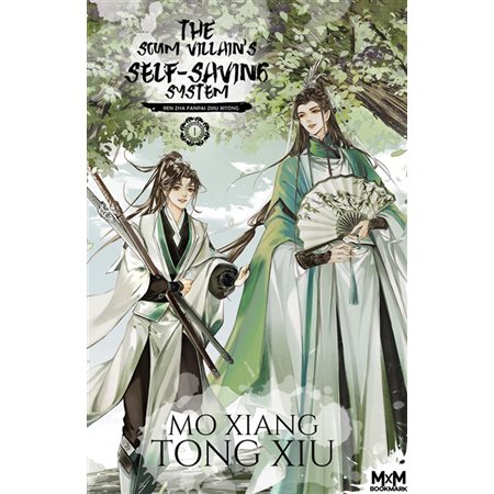 The Scum Villain's Self-Saving System T.01 : Ren Zha Fanpai Zijiu Xitong : FAN