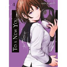 To a new you T.04 : Manga : ADO : SHONEN