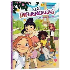 Les influenceuses T.01 : La soirée des 10k : Bande dessinée