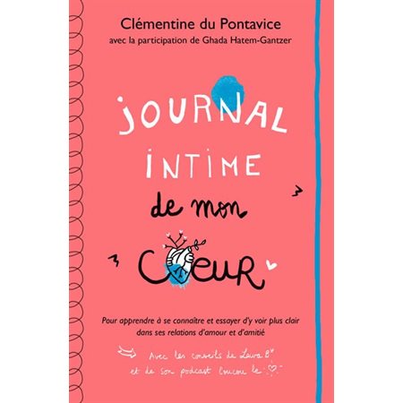 Journal intime T.02 : Journal intime de mon coeur : Neuf : 6-8
