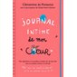 Journal intime T.02 : Journal intime de mon coeur : Neuf : 6-8
