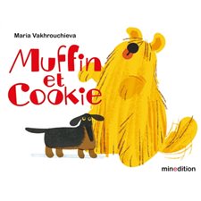 Muffin et Cookie : Livres cartonnés