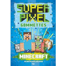 Super Gommettes Pixels Minecraft