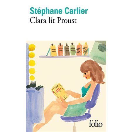 Clara lit Proust (FP) : Folio