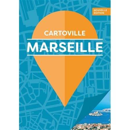 Marseille (Cartoville) : Cartoville Gallimard : 15e édition