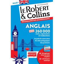 Le Robert & Collins anglais maxi + : Français-anglais, anglais-français : Le Robert & Collins. Maxi + : Nouvelle édition 2024