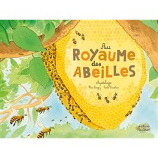 Au royaume des abeilles : Apidologie : Ohé la science !