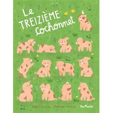 Le treizième cochonnet : Couverture souple