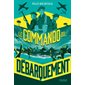 Le commando du Débarquement : 12-14