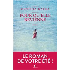 Pour qu'elle revienne