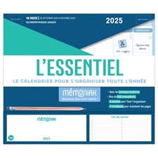 L'essentiel 2025 : Le calendrier pour s'organiser toute l'année : 16 mois, de septembre 2024 à décembre 2025 : Le Mémoniak