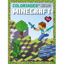 Coloriages et jeux Minecraft : Labyrinthes, messages codés, différences...