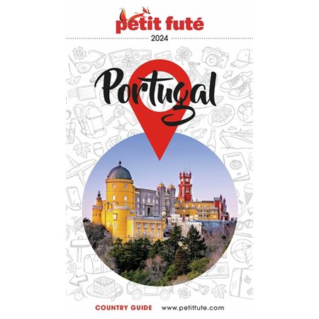 Portugal : 2024 (Petit futé) : Petit futé. Country guide