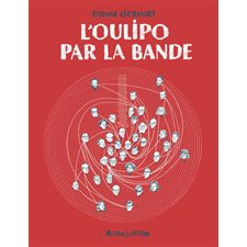 L'Oulipo par la bande