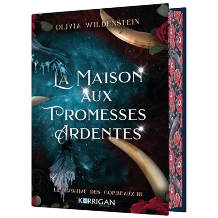 Le royaume des corbeaux T.03 : La maison aux promesses ardentes : Collector : FAN