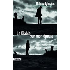 Le diable sur mon épaule : un barrio noir : SPS