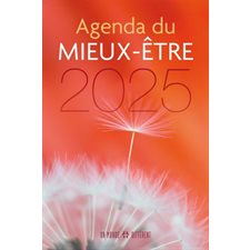 Agenda du mieux-être 2025 : De janvier à décembre 2025 ; 2 jours  /  1 page