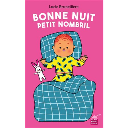 Bonne nuit petit nombril : Livre cartonné