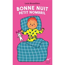 Bonne nuit petit nombril : Livre cartonné