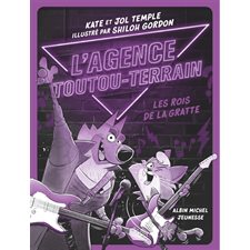 L'agence toutou-terrain T.04 : Les rois de la gratte : 6-8