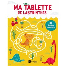 80 dessins amusants : Ma tablette de labyrinthes