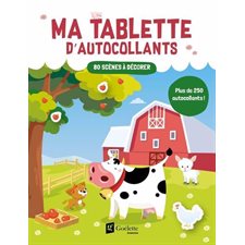 Ferme : 80 scènes à décorer : Tablette d'autocollants ferme : Plus de 250 autocollants