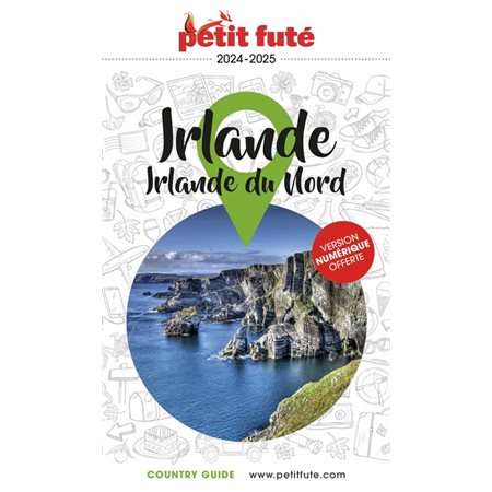 Irlande : Irlande du Nord : 2024-2025 (Petit futé) : Petit futé. Country guide