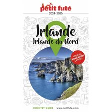 Irlande : Irlande du Nord : 2024-2025 (Petit futé) : Petit futé. Country guide