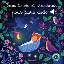 Comptines et chansons pour faire dodo : Livre cartonné