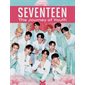 Seventeen : The journey of youth : K! Univers