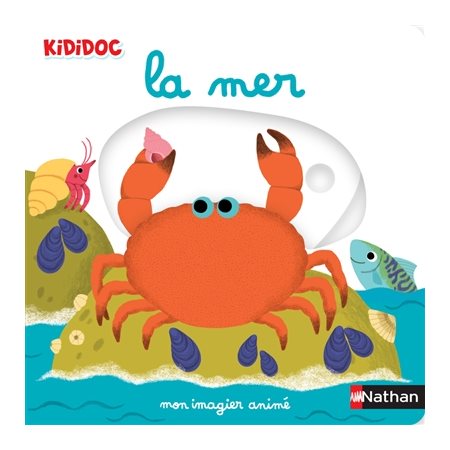 La mer : Mon imagier animé : Kididoc. Imagiers Kididoc : Livre cartonné