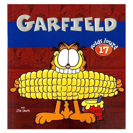 Garfield Poids lourd T.17 : Nouvelle édition 2024 : Bande dessinée