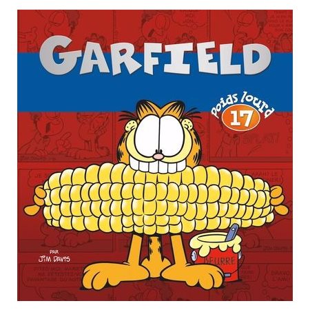 Garfield Poids lourd T.17 : Nouvelle édition 2024 : Bande dessinée