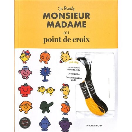 Je brode Monsieur Madame au point de croix : Prêt à créer