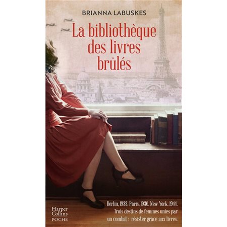 La bibliothèque des livres brûlés (FP) : HarperCollins poche