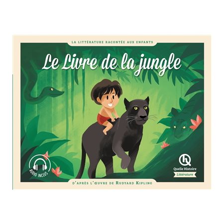 Le livre de la jungle : Quelle histoire. Littérature