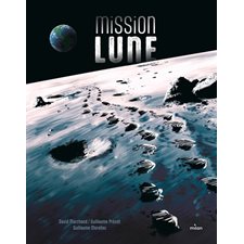 Mission Lune : Documentaires 8 ans et +