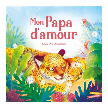 Mon papa d'amour : Couverture rigide