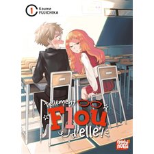 Tellement flou d'elle ! T.01 : Manga : ADO : SHONEN