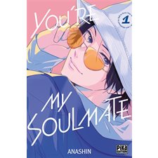 You're my soulmate T.01 : Manga : ADO : SHOJO